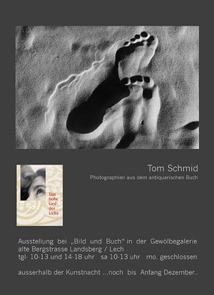 Tom Schmid, Das Hohe Lied der Liebe